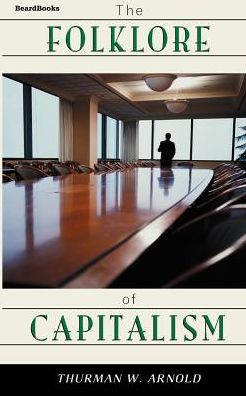 Folklore of Capitalism