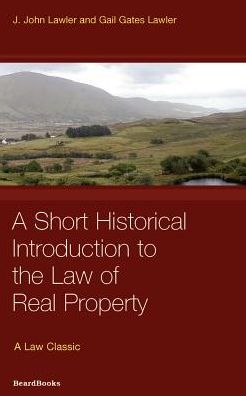 Short Historical Introduction to the Law of Real Property
