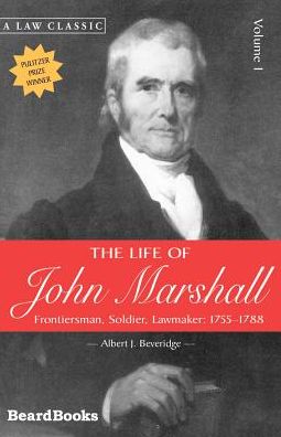 The Life Of John Marshall