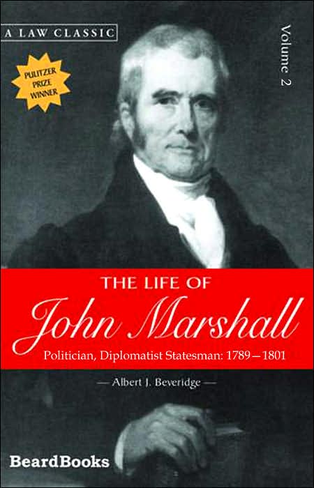 The Life Of John Marshall