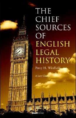 The Chief Sources of English Legal History