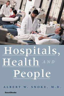 Hospitals, Health and People