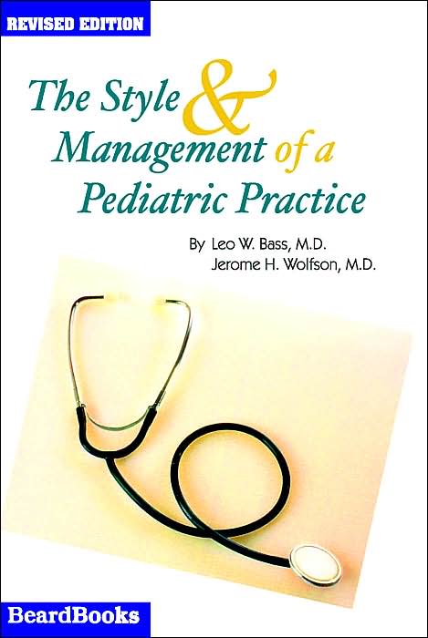 Style and Management of a Pediatric Practice