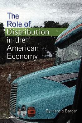 Role of Distribution in the American Economy