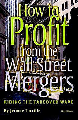 How To Profit From The Wall Street Mergers