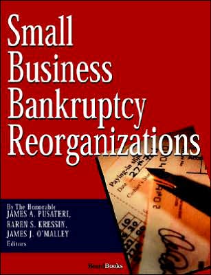 Small Business Bankruptcy Reorganization
