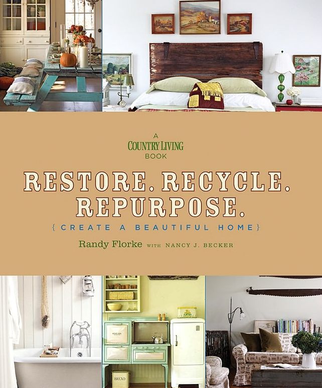 Restore. Recycle. Repurpose.