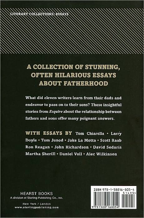 Fathers and Sons: 11 Great Writers Talk about Their Dads, Their Boys, and What It Means to Be a Man