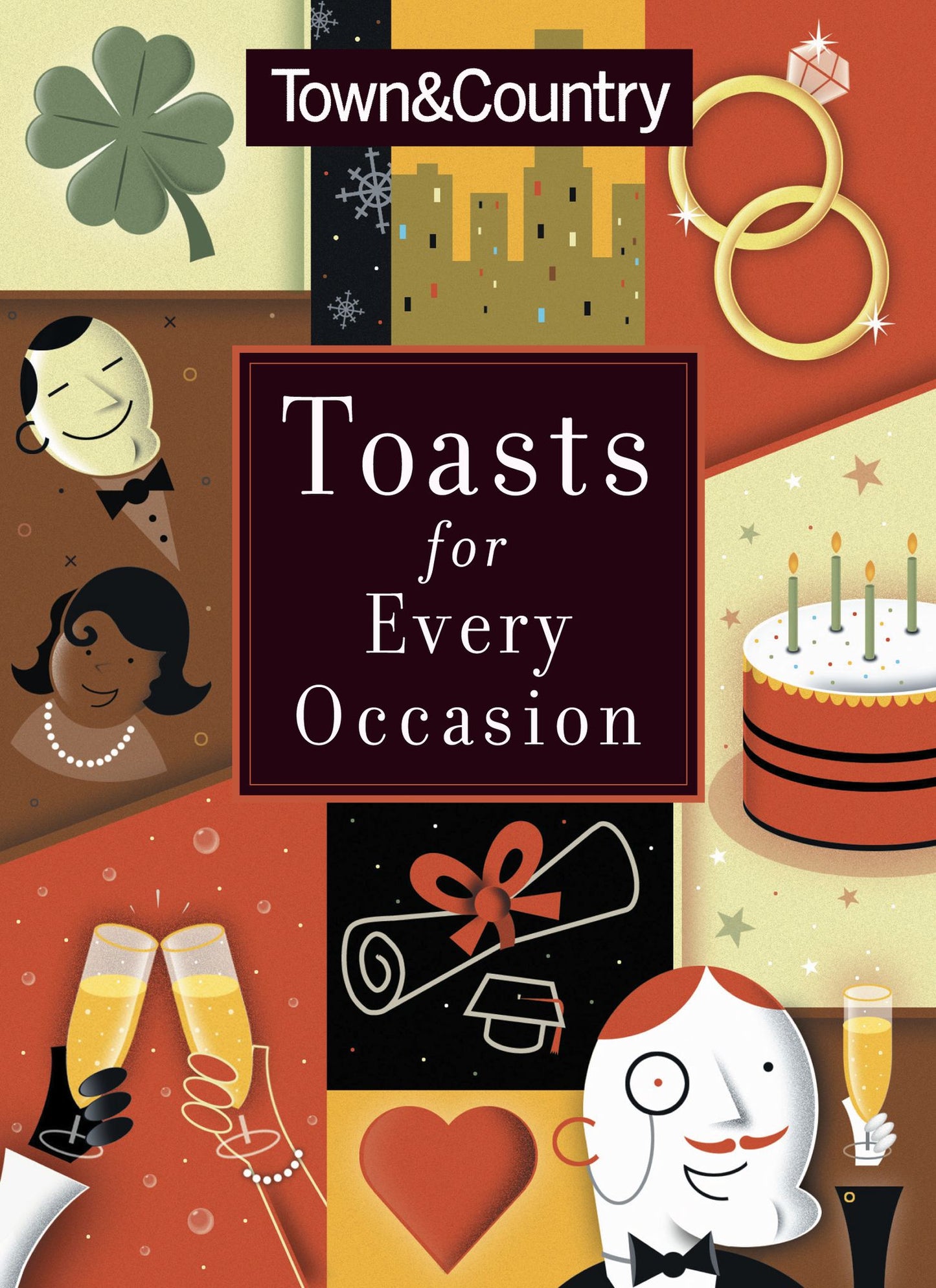 Town & Country Toasts for Every Occasion