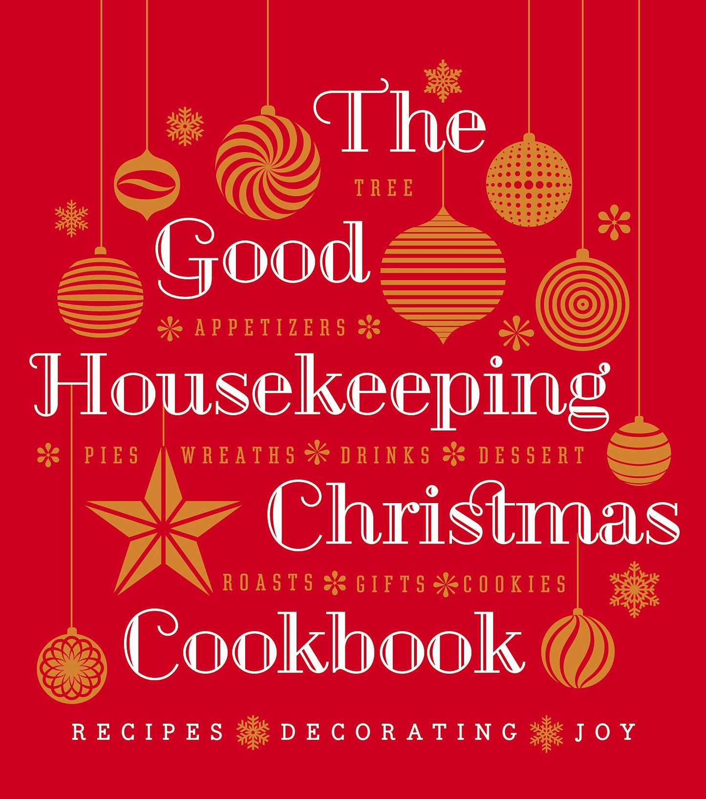 The Good Housekeeping Christmas Cookbook: Recipes*Decorating*Joy (PagePerfect NOOK Book)