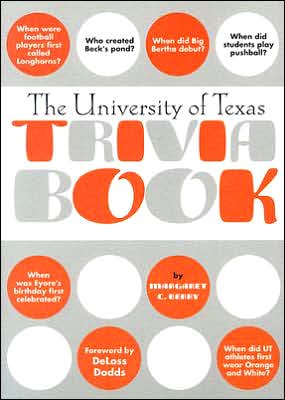 University of Texas Trivia Book