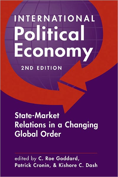International Political Economy: State-Market Relations in a Changing Global Order