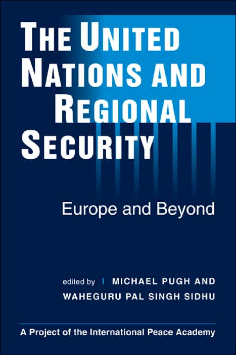 United Nations and Regional Security: Europe and Beyond