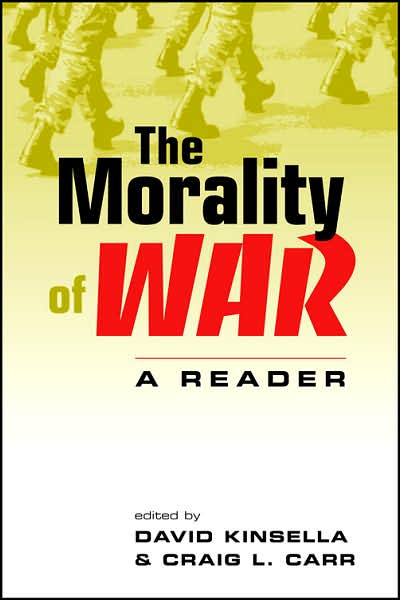 Morality of War: A Reader
