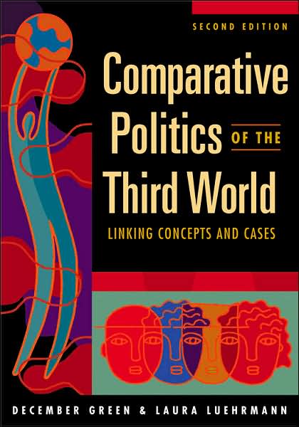 Comparative Politics of the Third World: Linking Concepts and Cases
