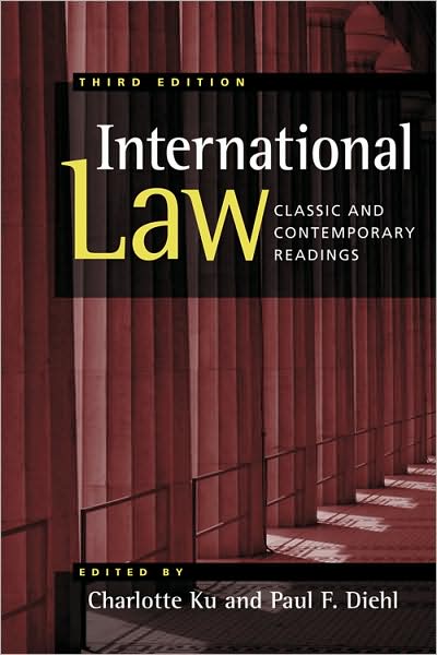 International Law: Classic and Contemporary Readings