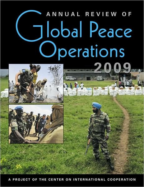 Annual Review of Global Peace Operations 2009