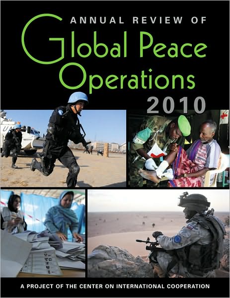 Annual Review of Global Peace Operations 2010
