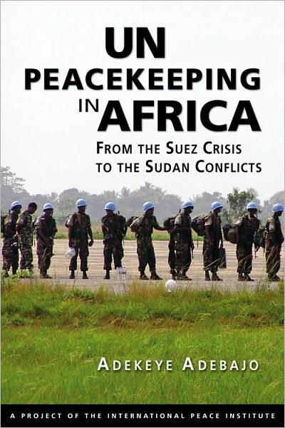 Un Peacekeeping in Africa: From the Suez Crisis to the Sudan Conflicts