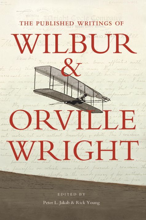 Published Writings of Wilbur and Orville Wright (Smithsonian History of Aviation Series)
