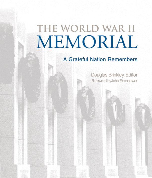 The World War II Memorial: A Grateful Nation Remembers