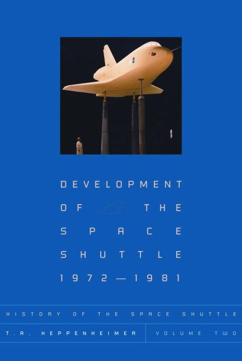 History of the Space Shuttle, Volume Two: History of the Space Shuttle, Volume Two