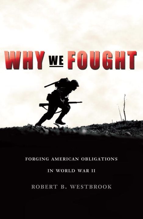 Why We Fought: Why We Fought