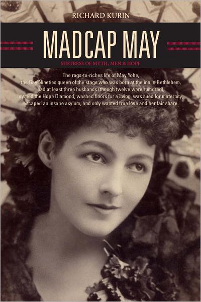 Madcap May: Mistress of Myth, Men, and Hope