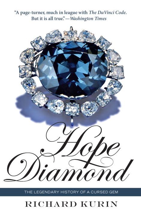 Hope Diamond: The Legendary History of a Cursed Gem