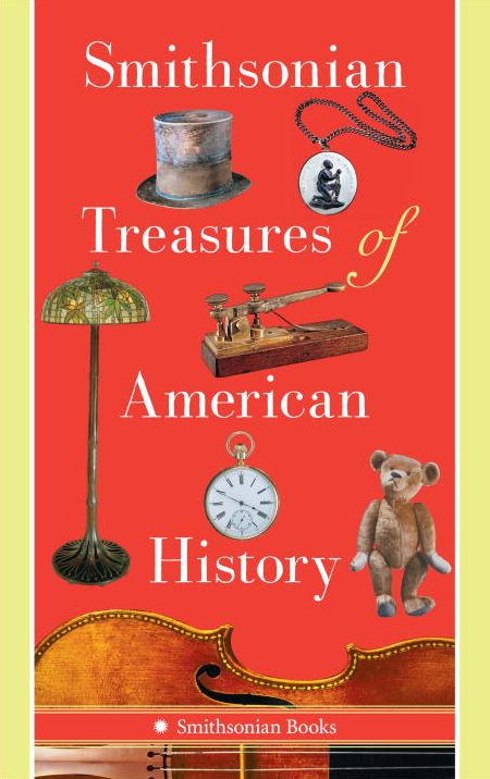 Smithsonian Treasures of American History