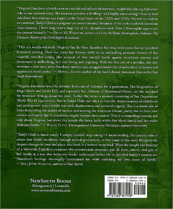 Teddy's Child: Growing up in the Anxious Southern Gentry Between the Great Wars: A Family Memoir