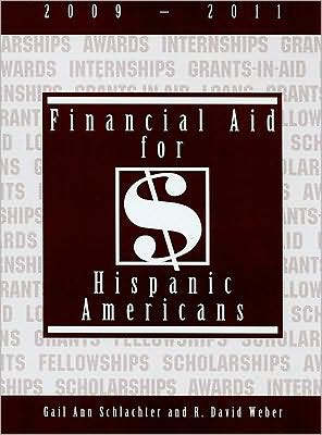 Financial Aid for Hispanic Americans 2009-2011