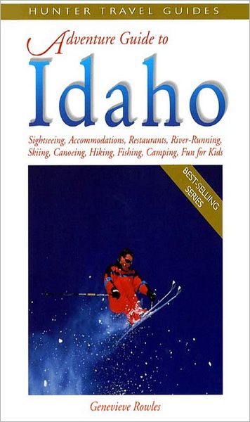 Idaho Adventure Guide