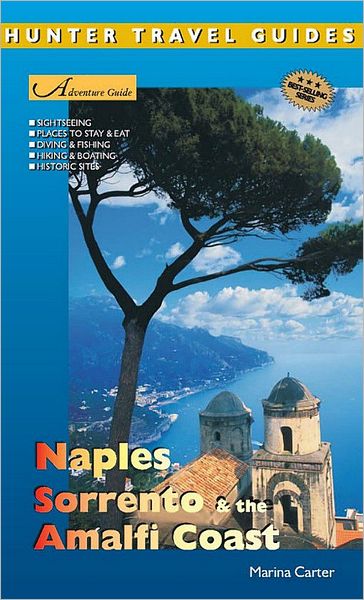 Naples, Sorrento & the Amalfi Coast Adventure Guide