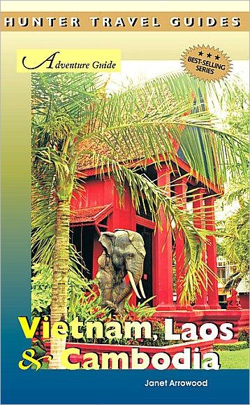 Vietnam, Laos & Cambodia Adventure Guide