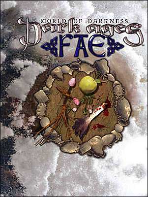 Dark Ages: Fae