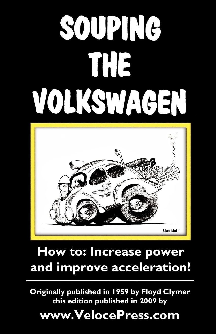 Souping The Volkswagen
