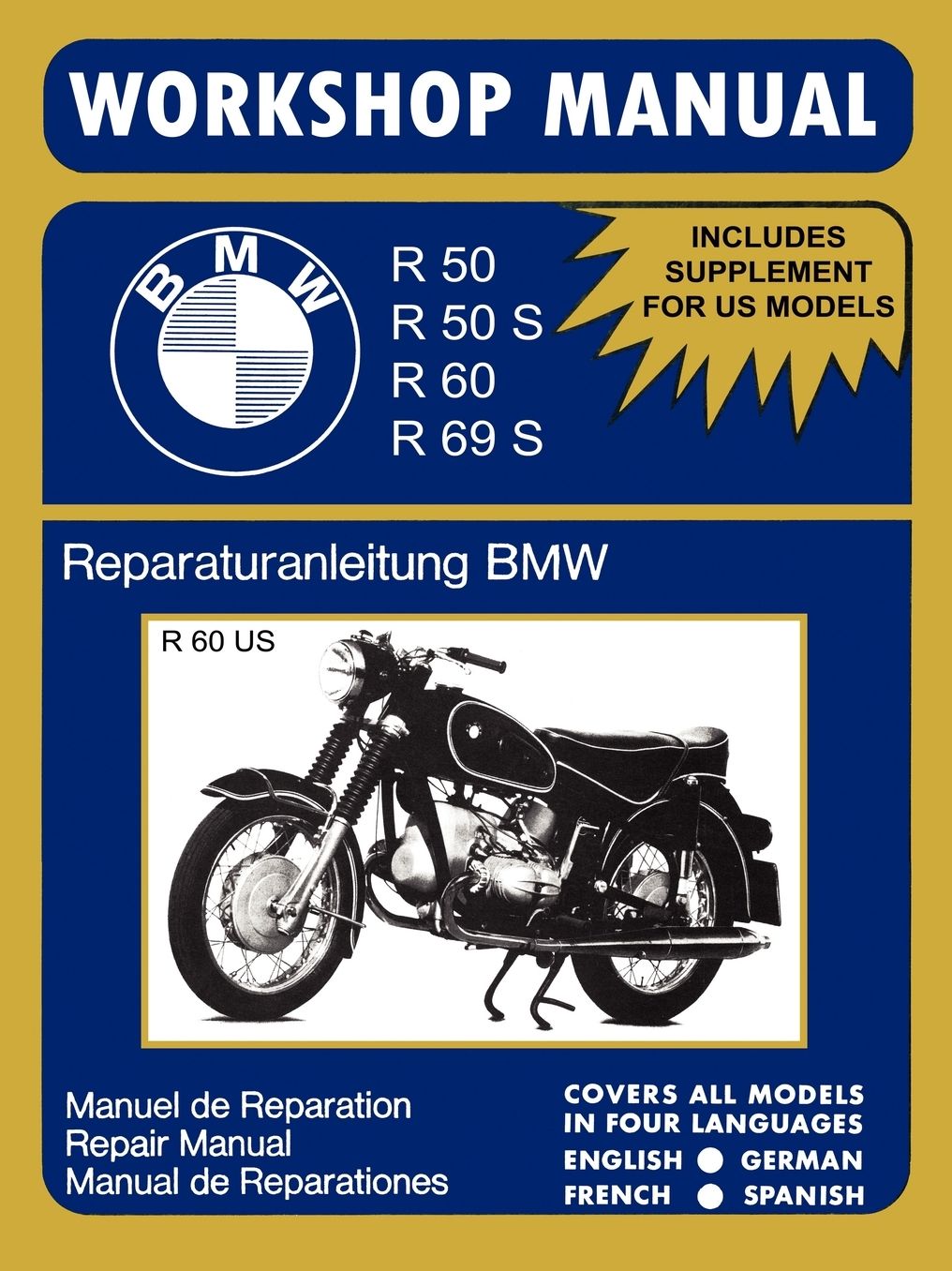 Bmw Motorcycles Workshop Manual R50 R50s R60 R69s