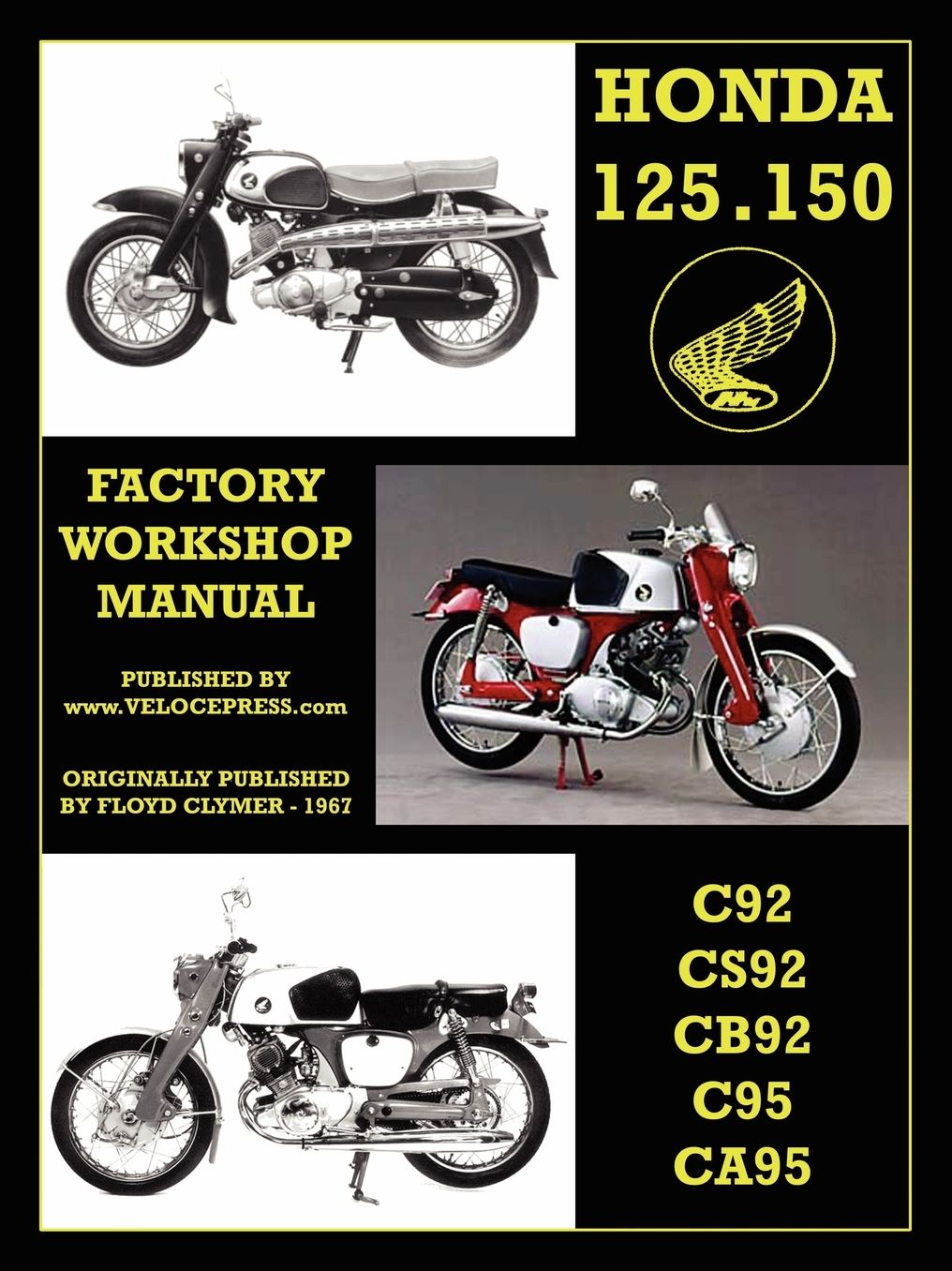 Honda Motorcycles Workshop Manual 125-150 Twins 1959-1966