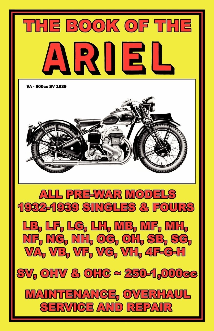Book Of The Ariel - All Prewar Models 1932-1939