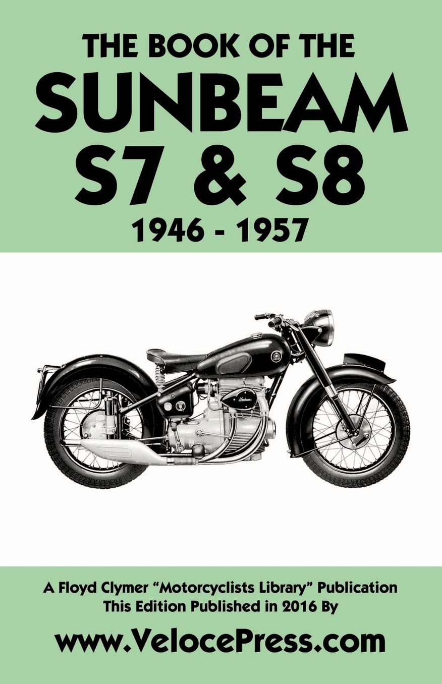BOOK OF THE SUNBEAM S7 & S8 1946-1957