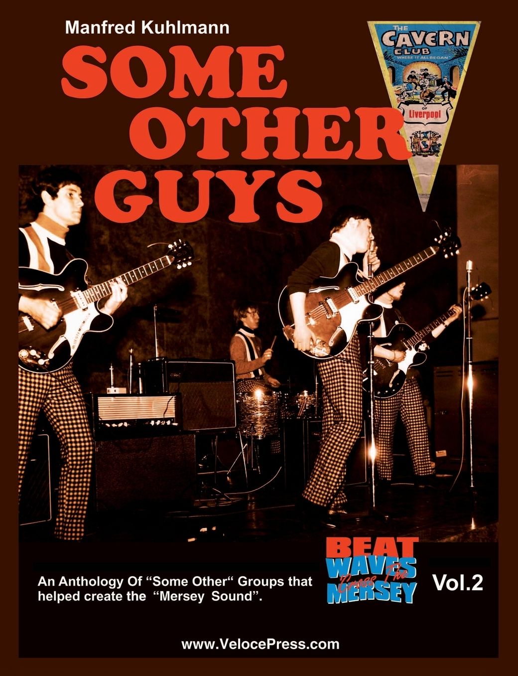 Some Other Guys - An Anthology of Some Other Groups That Helped Create the Mersey Sound