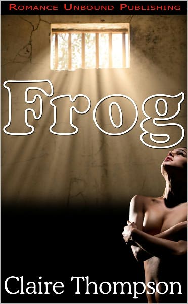 Frog: A Tale of Sexual Torture