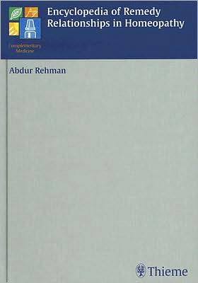 Encyclopedia of Remedy Relationships in Homeopathy