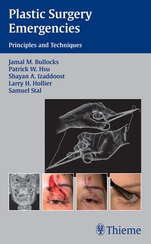 Plastic Surgery Emergencies: Principles and Techniques