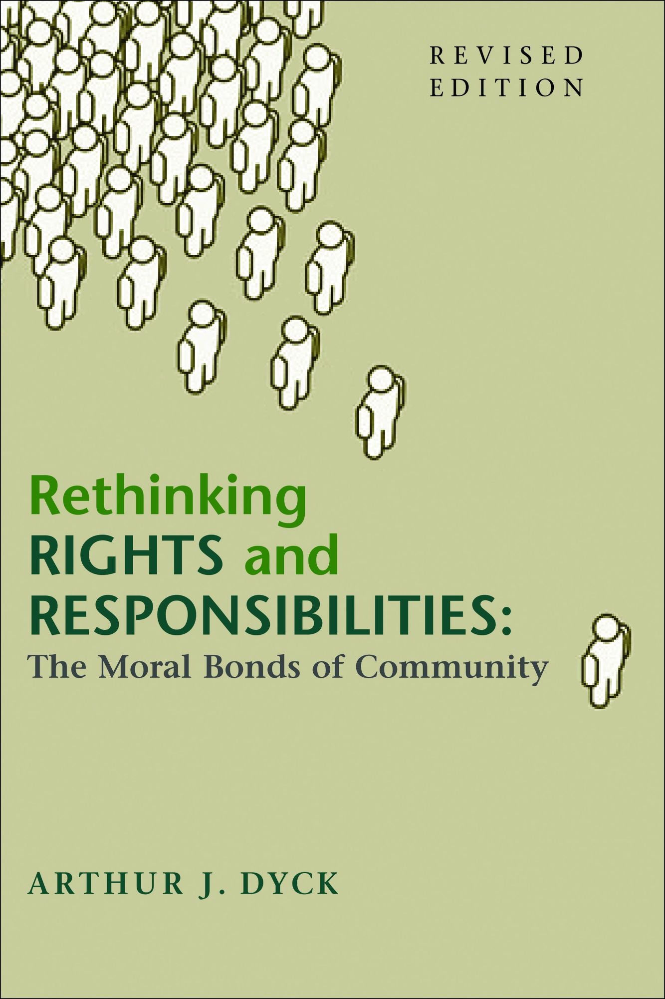 Rethinking Rights and Responsibilities: The Moral Bonds of Community
