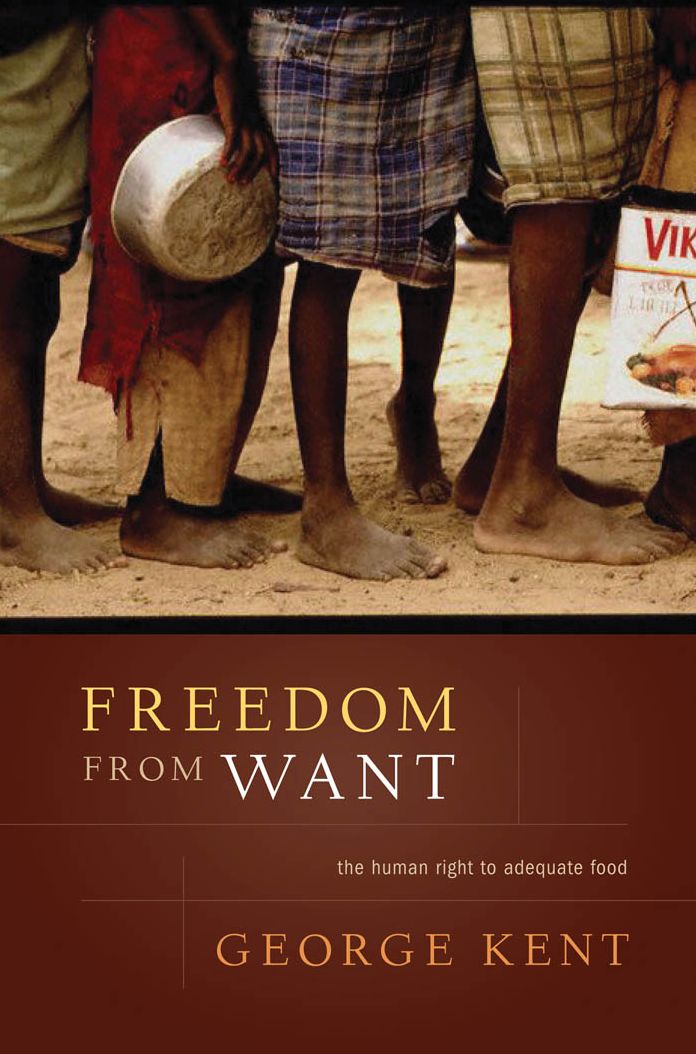 Freedom from Want: The Human Right to Adequate Food