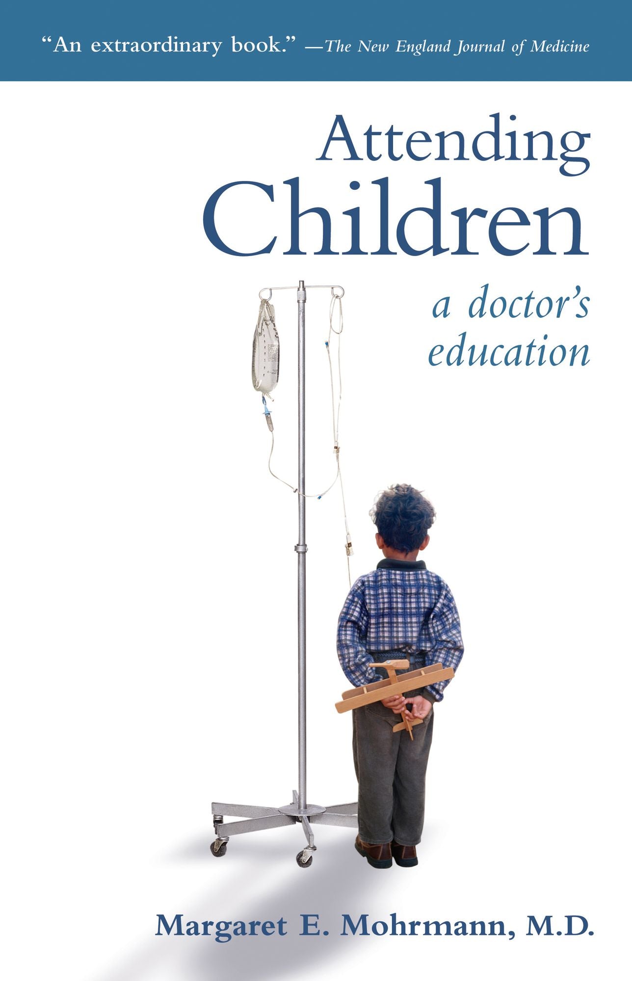 Attending Children: A Doctor's Education
