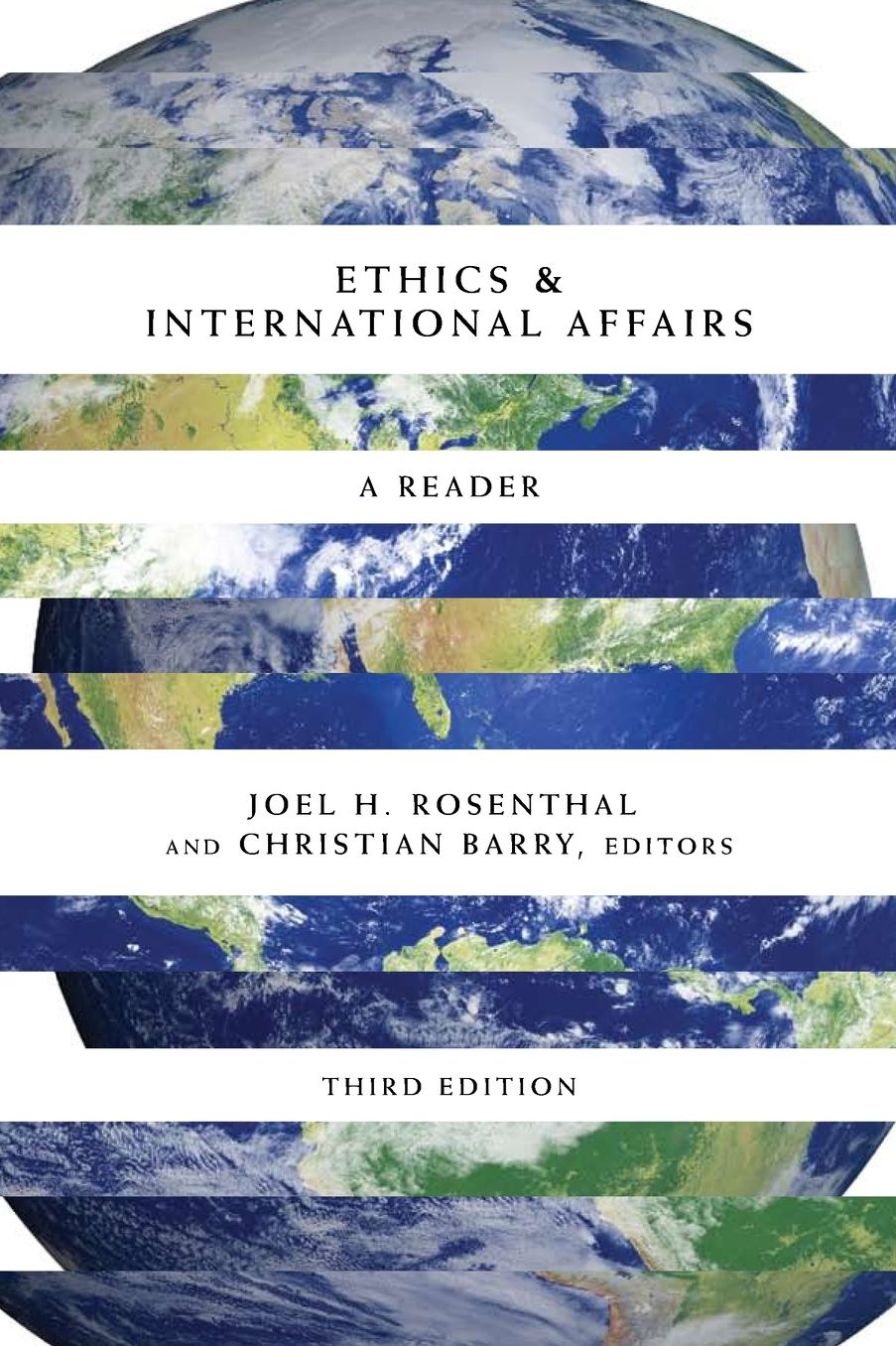 Ethics and International Affairs: A Reader