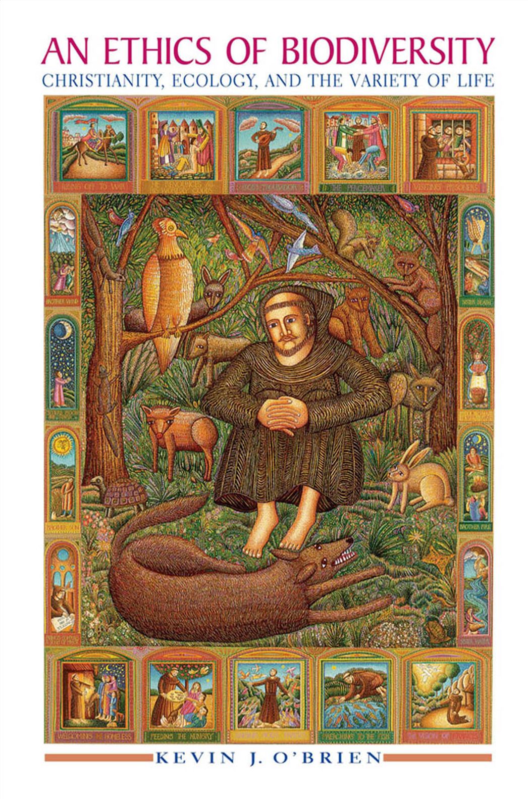 An Ethics of Biodiversity: Christianity, Ecology, and the Variety of Life